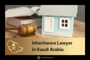 Inheritance lawyer in Saudi Arabia: gavel, law book and model house representing estate division